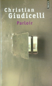 Parloir - Giudicelli Christian
