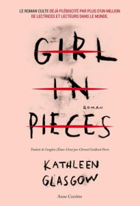 Girl in pieces - Glasgow Kathleen