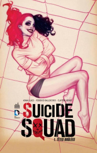 SUICIDE SQUAD - Tome 1 - Glass Adam ; Dallocchio Federico