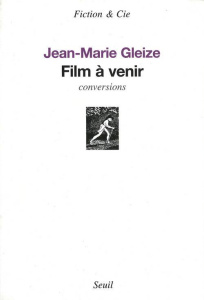 Film à venir. Conversions - Gleize Jean-Marie