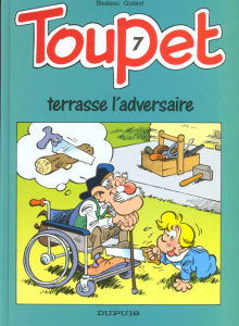 Toupet N° 7 : Toupet terrasse l'adversaire - GODARD/BLESTEAU
