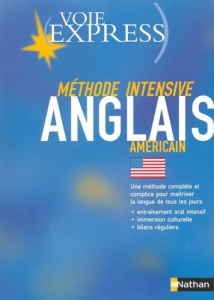 Voie express anglais americain methode intensive   guide d'accompagnement - Gomes Rosalie ; Vermes Vivienne