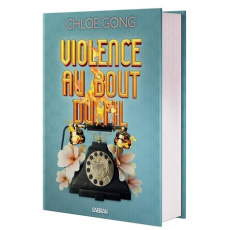 Violence au bout du fil. Edition collector - Gong Chloe ; Collin Jacques