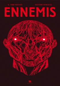 Ennemis - Gonzalez Sozyone ; Jaba Mathieu Didier