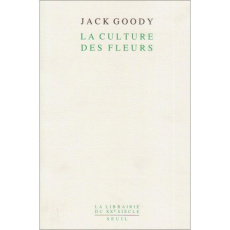 La culture des fleurs - Goody Jack ; Fabre Pierre-Antoine