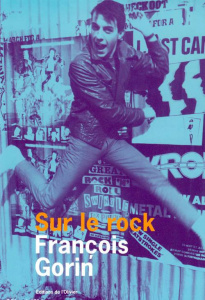 SUR LE ROCK - GORIN FRANCOIS
