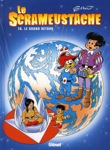 Le Scrameustache Tome 16 : Le grand retour - GOS/WALT
