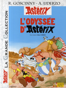 Astérix Tome 26 : L'odyssée d'Astérix - Goscinny René ; Uderzo Albert