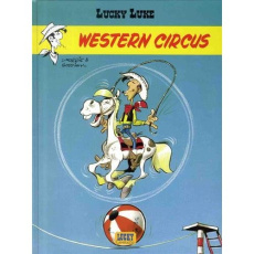 Lucky Luke Tome 5 : Western circus. Tes héros vus à la TV - Goscinny René