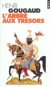 L'arbre aux trésors. Légendes du monde entier - Gougaud Henri