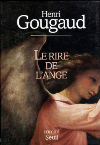 Le rire de l'ange - Gougaud Henri