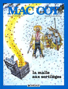 Mac Coy Tome 18 : La malle aux sortilèges - Gourmelen Jean-Pierre ; Hernandez Palacios Antonio
