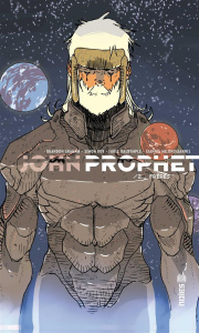 John Prophet Tome 2 : Frères - Graham Brandon Scott ; Roy Simon ; Dalrymple Farel