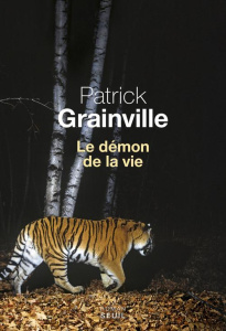 Le démon de la vie - Grainville Patrick