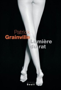 Lumière du rat - Grainville Patrick