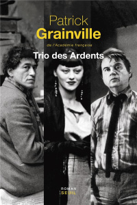 Trio des Ardents - Grainville Patrick