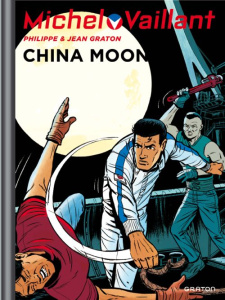 Michel Vaillant Tome 68 : China Moon - Graton Jean ; Graton Philippe