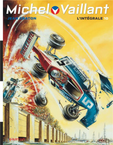 Michel Vaillant l'Intégrale Tome 10 - Graton Jean