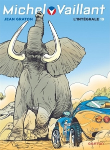 Michel Vaillant l'Intégrale Tome 19 - Graton Jean