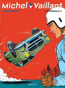 Michel Vaillant, L'Intégrale Tome 3 - Graton Jean