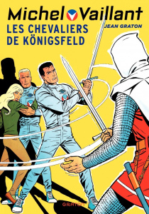 Michel Vaillant Tome 12 : Les chevaliers de Konigsfeld - Graton Jean