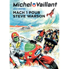 Michel Vaillant Tome 14 : Mach 1 pour Steve Warson - Graton Jean