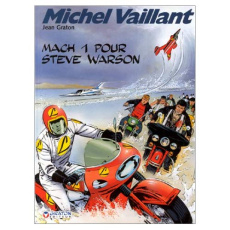 Michel Vaillant Tome 14 : Mach 1 pour Steve Warson - Graton Jean