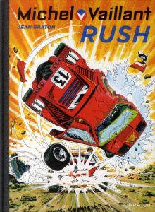 Michel Vaillant Tome 22 : Rush - Graton Jean