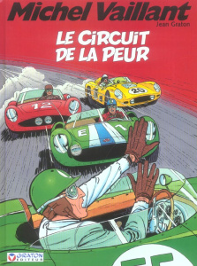 Michel Vaillant Tome 3 : Le circuit de la peur - Graton Jean