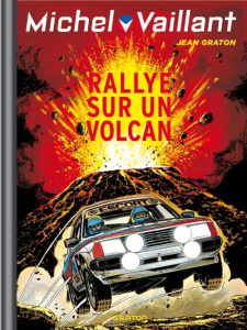 Michel Vaillant Tome 39 : Rallye sur un volcan - Graton Jean