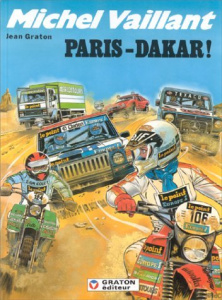 Michel Vaillant Tome 41 : Paris-Dakar ! - Graton Jean