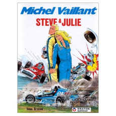 Michel Vaillant Tome 44 : Steve et Julie - Graton Jean