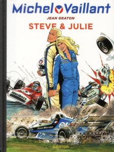 Michel Vaillant Tome 44 : Steve & Julie - Graton Jean