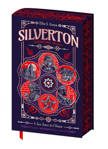 Silverton Supernatural Project Tome 1 : Les âmes de l'Ouest - Green Ellie S.