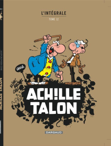 Achille Talon l'Intégrale Tome 12 - GREG