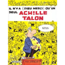 Achille Talon Tome 30 : Il n'y a, Dieu merci, qu'un seul Achille Talon - GREG