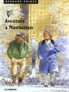 BERNARD PRINCE TOME 4 : AVENTURE A MANHATTAN - GREG/HERMANN