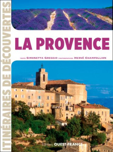 La Provence - Greggio Simonetta ; Champollion Hervé