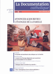 La documentation catholique N° 2517, janvier 2015 : Le Synide extraordinaire des evêques sur la fami - Greiner Dominique