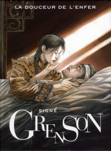 La douceur de l'enfer : Coffret 2 volumes : Tomes 1 et 2 - Grenson Olivier