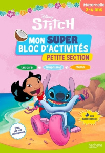 Mon super bloc d'activités Stitch Petite Section. Maternelle 3-4 ans - Avec des autocollants ! - Grolleau Mégan