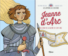 Jeanne d'Arc - Grossetête Charlotte ; Costa Violaine