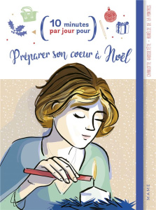 Préparer son coeur à Noël - Grossetête Charlotte ; La Pontais Aurélie de