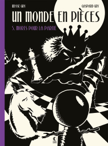 Un monde en pièces Tome 5 : Morts pour la patrie - Gry Ulysse ; Gry GAspard