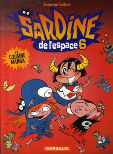 Sardine de l'Espace Tome 6 : La cousine manga - Guibert Emmanuel