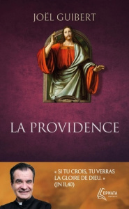 La Providence - Guibert Joël