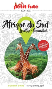 GUIDE AFRIQUE DU SUD 2026/2027 PETIT FUTE: LESOTHO / ESWATINI - AUZIAS/LABOURDETTE