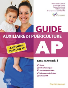 Auxiliaire de puériculture. Blocs de compétences 1 à 5, compétences 1 à 11, module 1 à 10, Edition 2 - CEEPAME/GENSSE/PAJOT