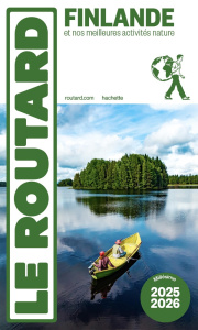 Finlande. Et nos meilleures activités nature, Edition 2025-2026 - COLLECTIF