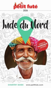 Petit Futé Inde du Nord. Edition 2026-2027 - AUZIAS/LABOURDETTE